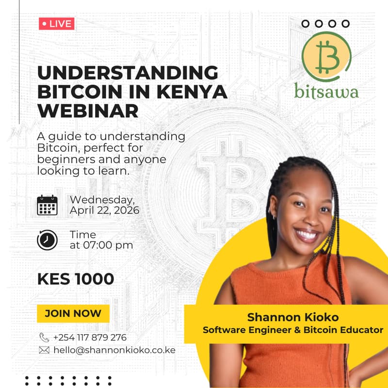 Cover Image for Understanding Bitcoin in Kenya: Save, Transact & Think Long-Term ⚡