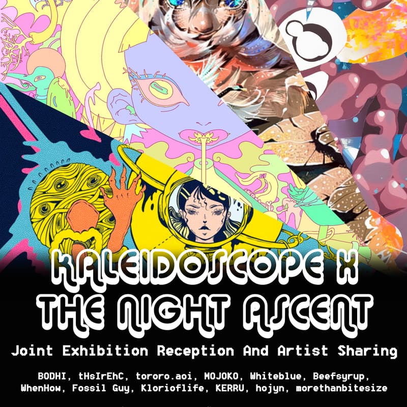 Cover Image for Kaleidoscope x The Night Ascent: Joint Exhibition Reception