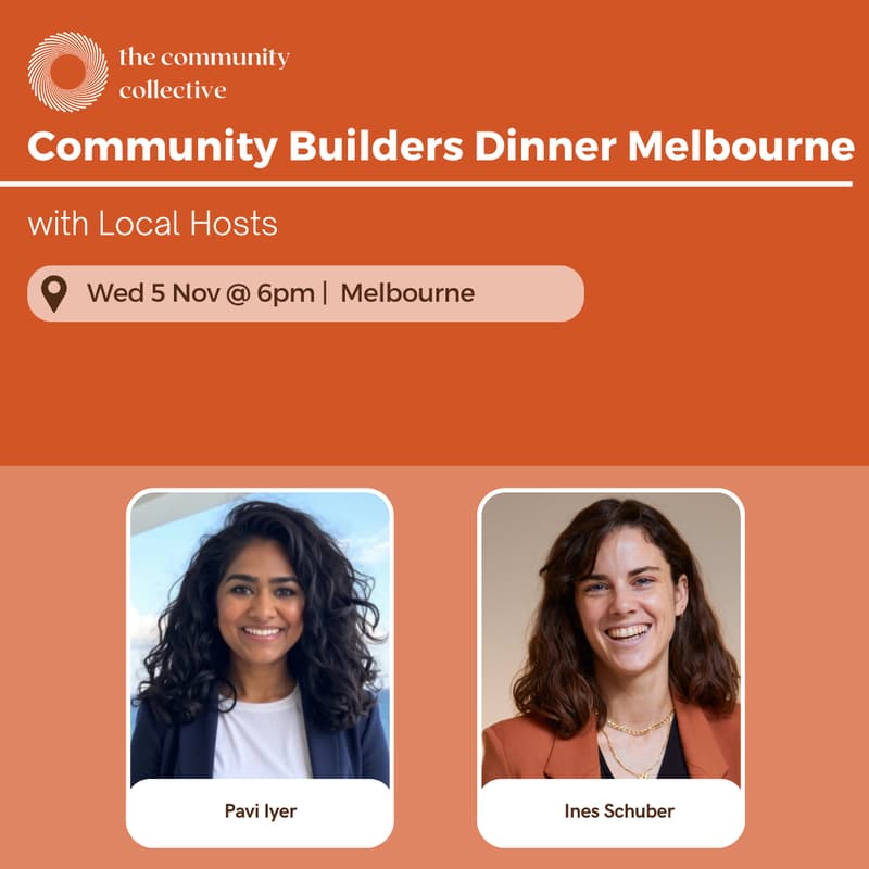 Cover Image for 🏵 Community Builders Dinner Melbourne