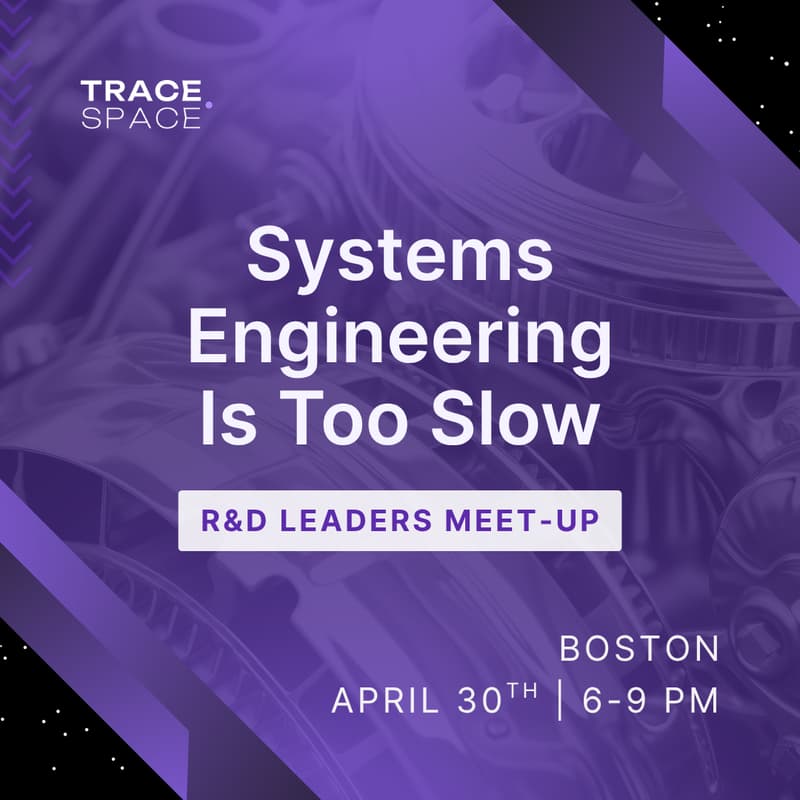 Cover Image for Systems Engineering Is Too Slow | R&D Leaders Dinner