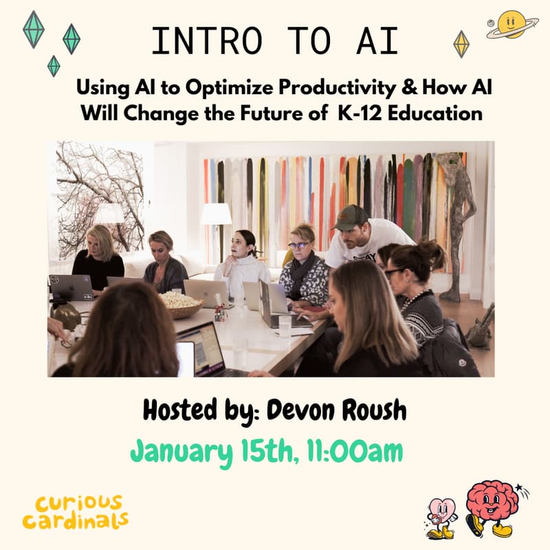Cover Image for Intro to AI Workshop for Parents - hosted by Devon Roush