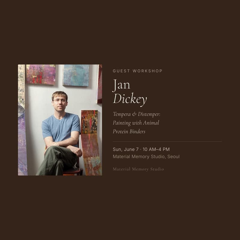 Cover Image for Jan Dickey — Tempera & Distemper: Animal Protein Binder로 그리는 회화 워크숍