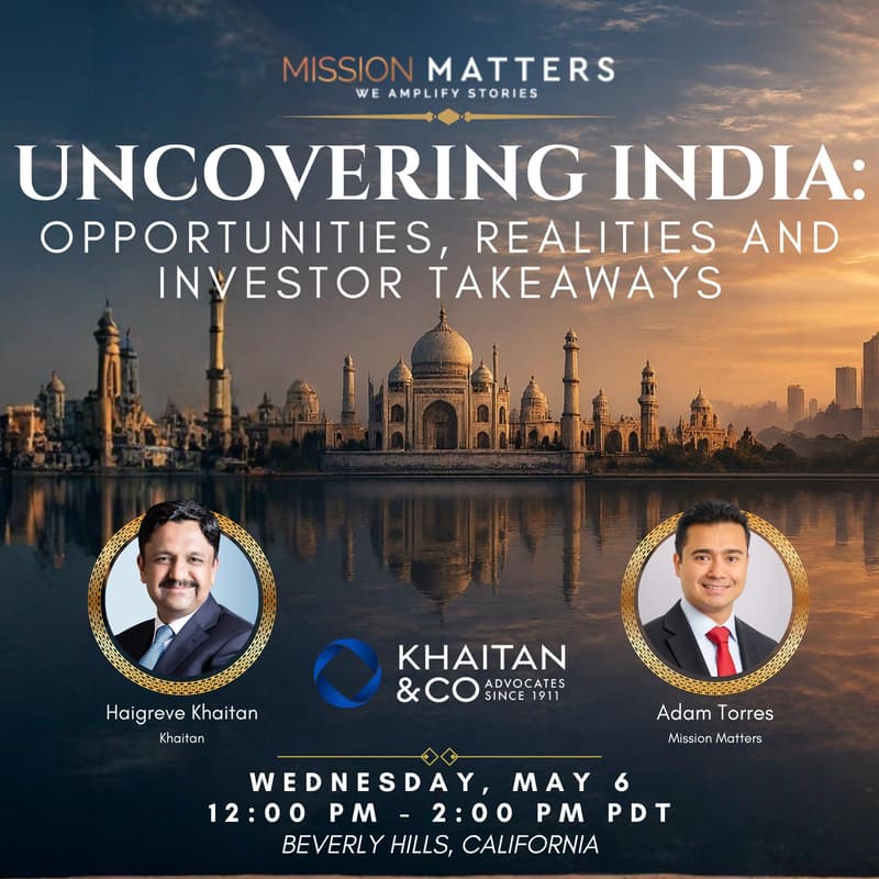 Cover Image for Mission Matters: Uncovering India: Opportunities, Realities and Investor Takeaways