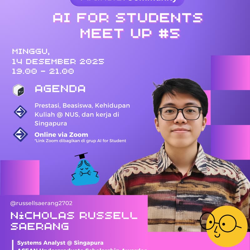 Cover Image for Artifisial : Ai For Student - Meet Up #5 (Prestasi, Beasiswa, Kuliah @ NUS, dan Kerja di Singapura)