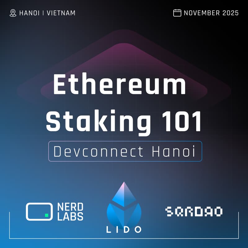 Cover Image for Devconnect Hanoi: Ethereum Staking 101