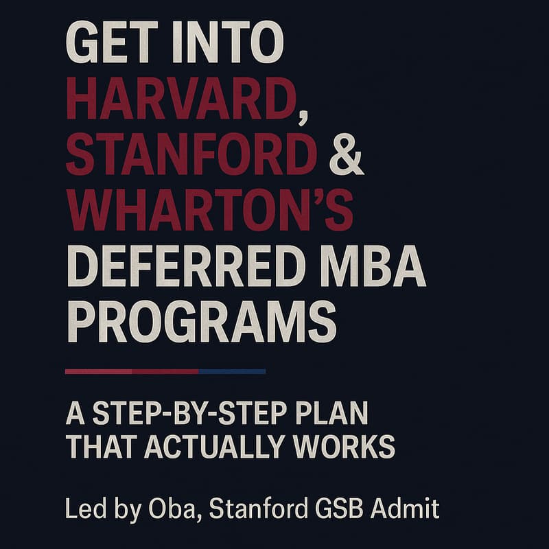 Cover Image for Deferred MBA: The Complete Guide to Harvard, Stanford & Wharton