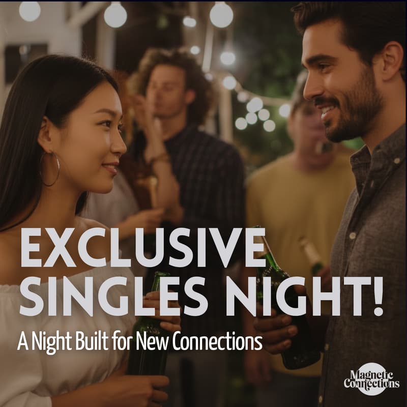 Cover Image for Magnetic Connections: Exclusive Singles Night (50/50 Men & Women) [EN]