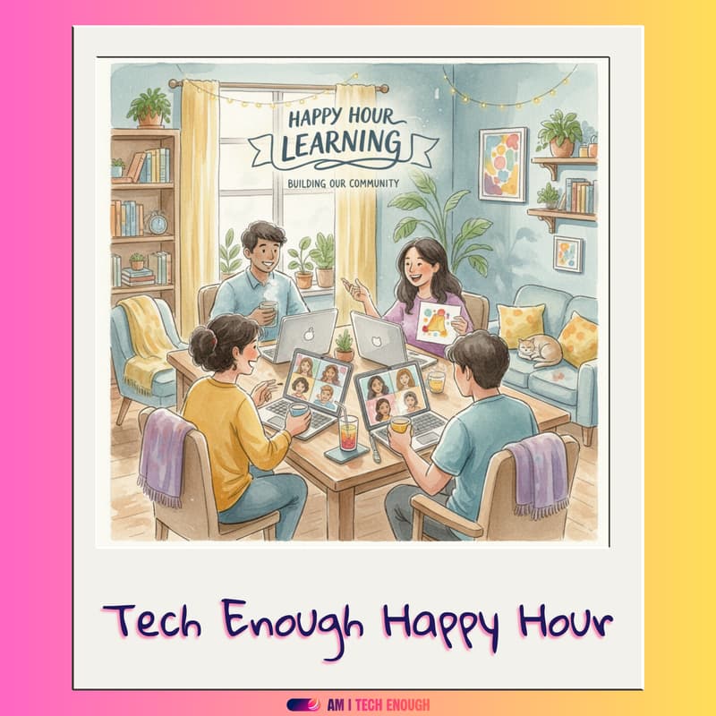 Cover Image for ☕️ Tech Enough Happy Hour (Apr)