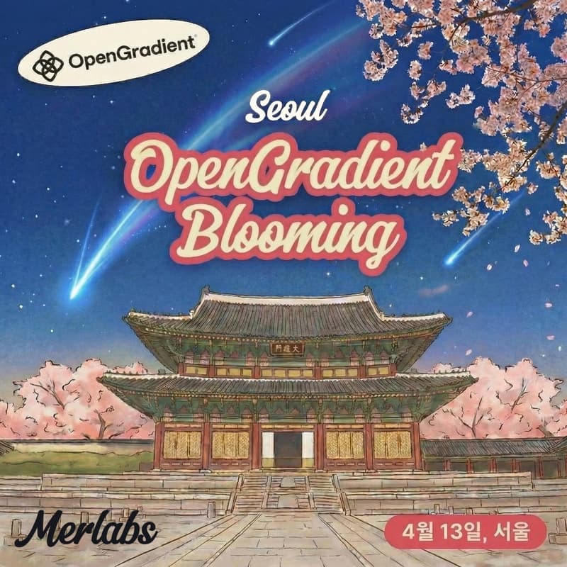 Cover Image for OpenGradient Blooming 2026 : Seoul