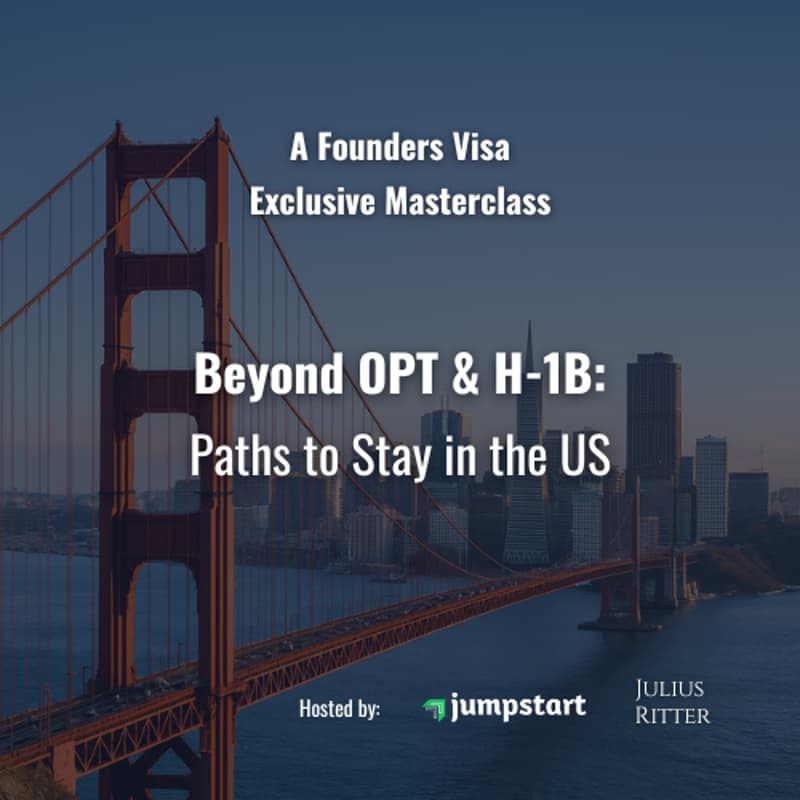 Cover Image for [Masterclass] Beyond H-1B & OPT: Paths to stay in the US [online] by Jumpstart Immigation