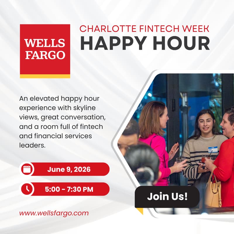 Cover Image for Wells Fargo Happy Hour for Charlotte Fintech Week