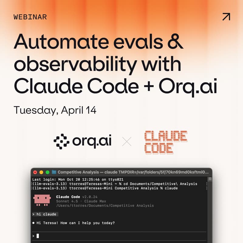 Cover Image for Webinar: Automate evals & observability with Claude Code + orq.ai