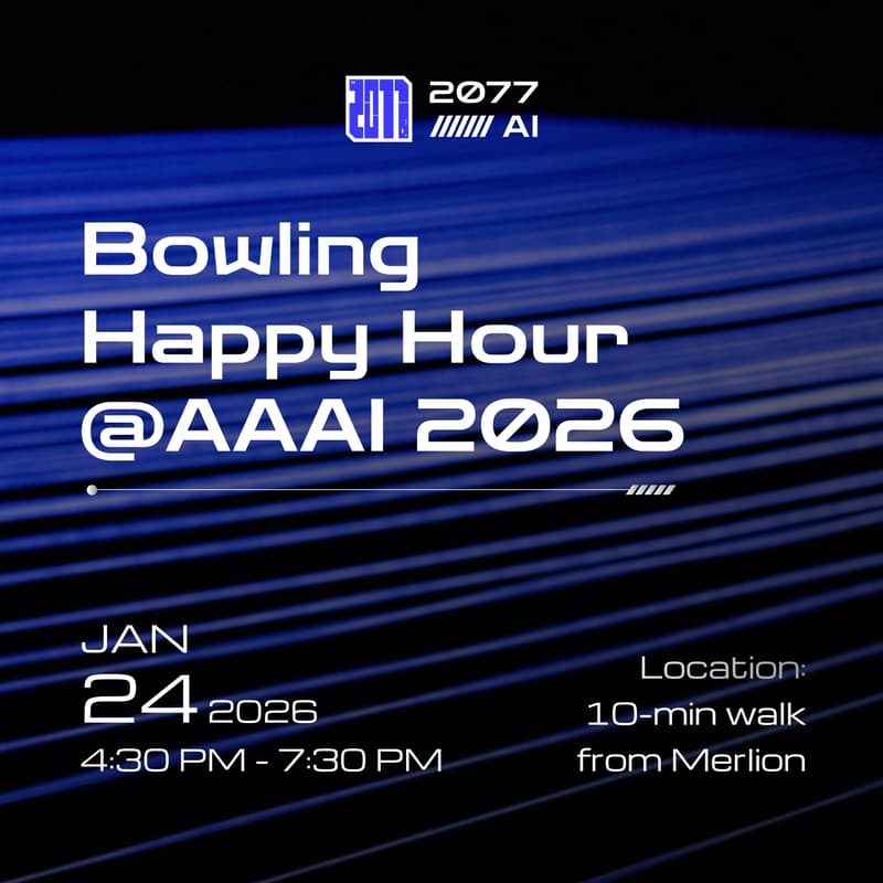 Cover Image for AAAI 2026 Bowling Happy Hour @ 2077AI Foundation