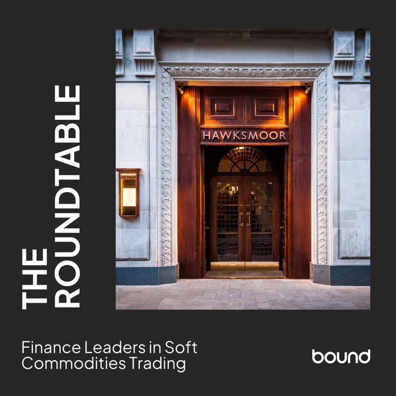 Cover Image for A Finance Leaders’ Roundtable for Soft Commodities Trading
