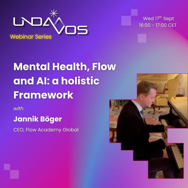 Cover Image for unDavos Webinar: Mental Health, Flow and AI: a holistic Framework