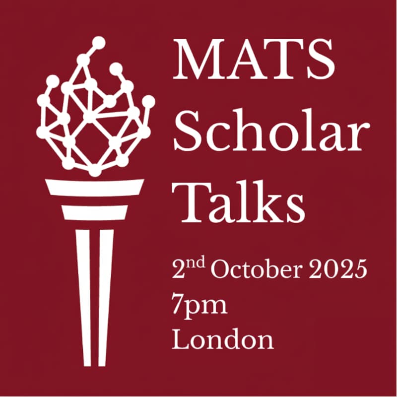 Cover Image for MATS Autumn Research Talks