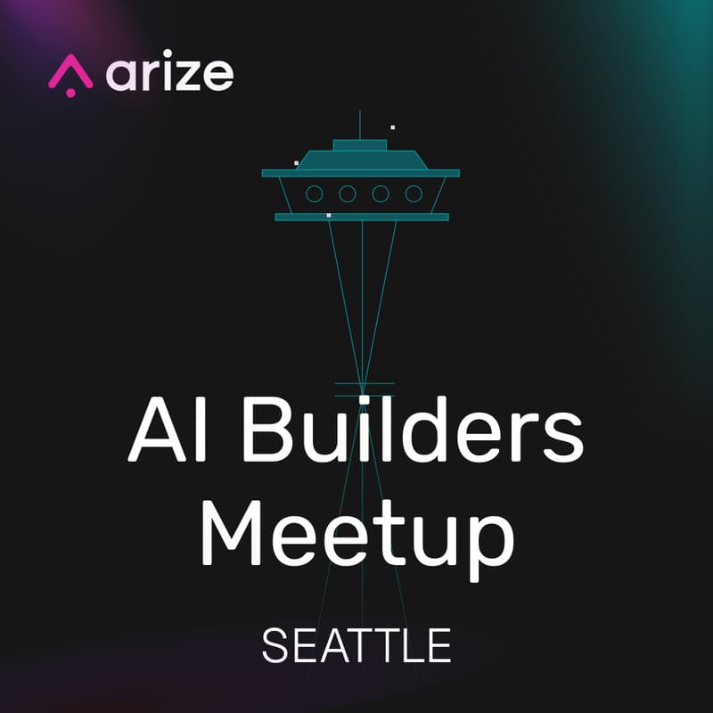 Cover Image for Arize Builders Meetup - Seattle - Boosting Claude Code performance with prompt learning