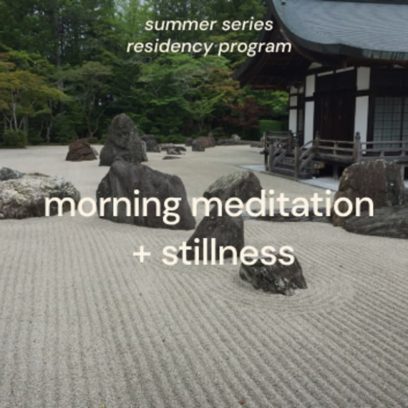 Cover Image for morning meditation + stillness