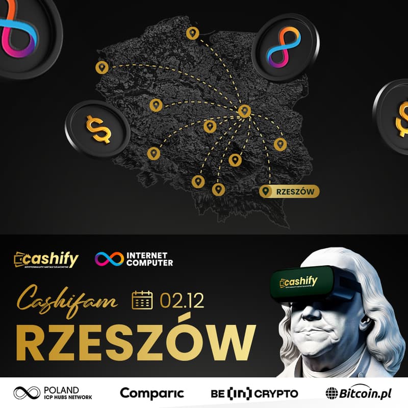 Cover Image for Cashifam Rzeszów 02.12 | Cashify x Internet Computer