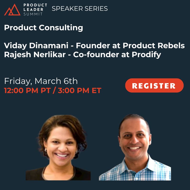 Cover Image for Product Leader Summit Speaker Series: Product Consulting