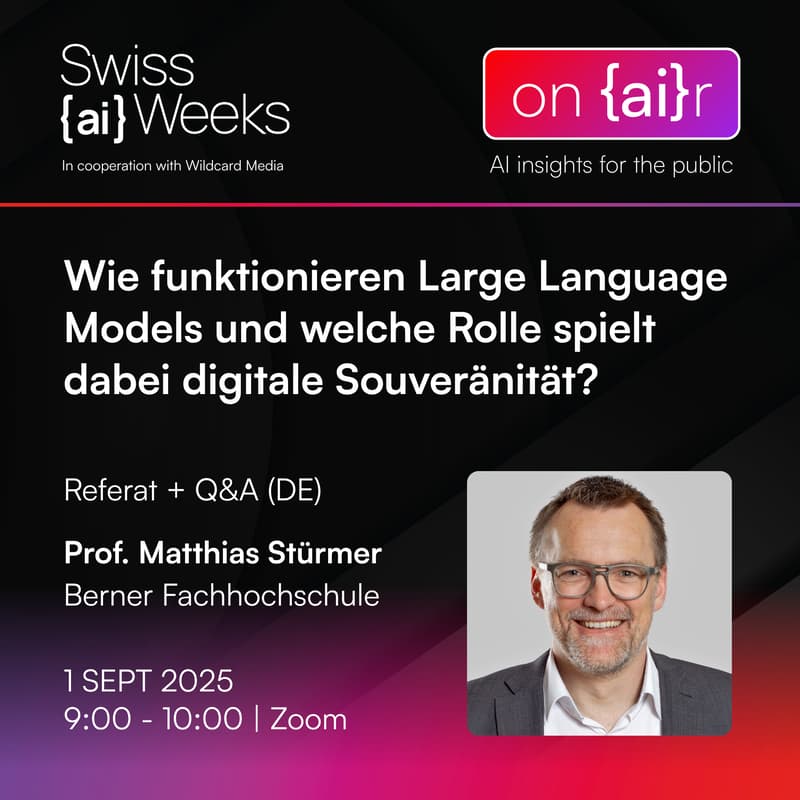 Cover Image for on {ai}r | Wie funktionieren Large Language Models und welche Rolle spielt dabei digitale Souveränität? | BFH