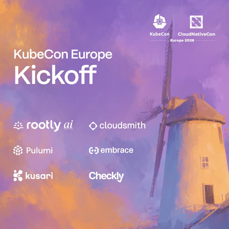 Cover Image for KubeCon Europe Kickoff w/ Rootly AI, Cloudsmith, Embrace, Kusari, Pulumi, & Checkly