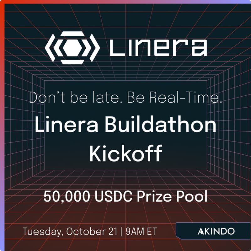 Cover Image for 50K USDC Prize Pool 💰 Linera Buildathon Kickoff - Build Real-Time Onchain Apps