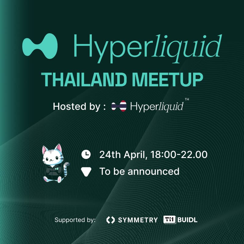 Cover Image for Hyperliquid Thailand Meetup