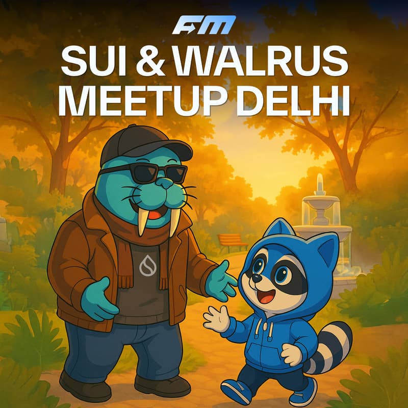 Cover Image for Sui & Walrus Delhi Meetup