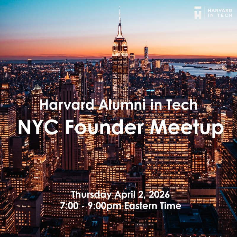 Cover Image for Harvard Alumni in Tech NYC Founder Meetup