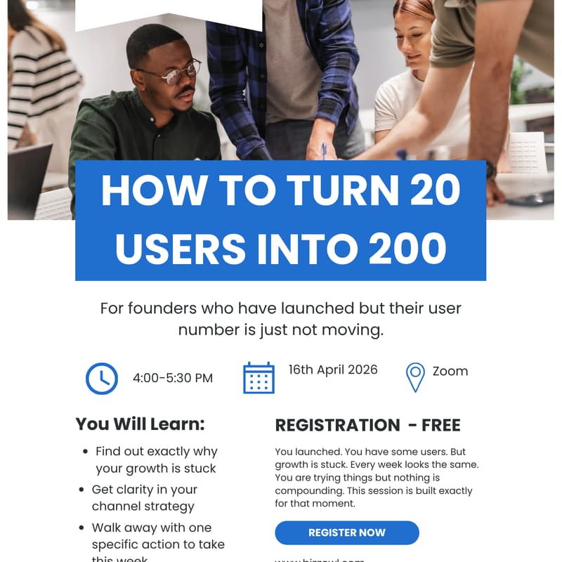 Cover Image for From 20 Users to 200 - Live Growth Session