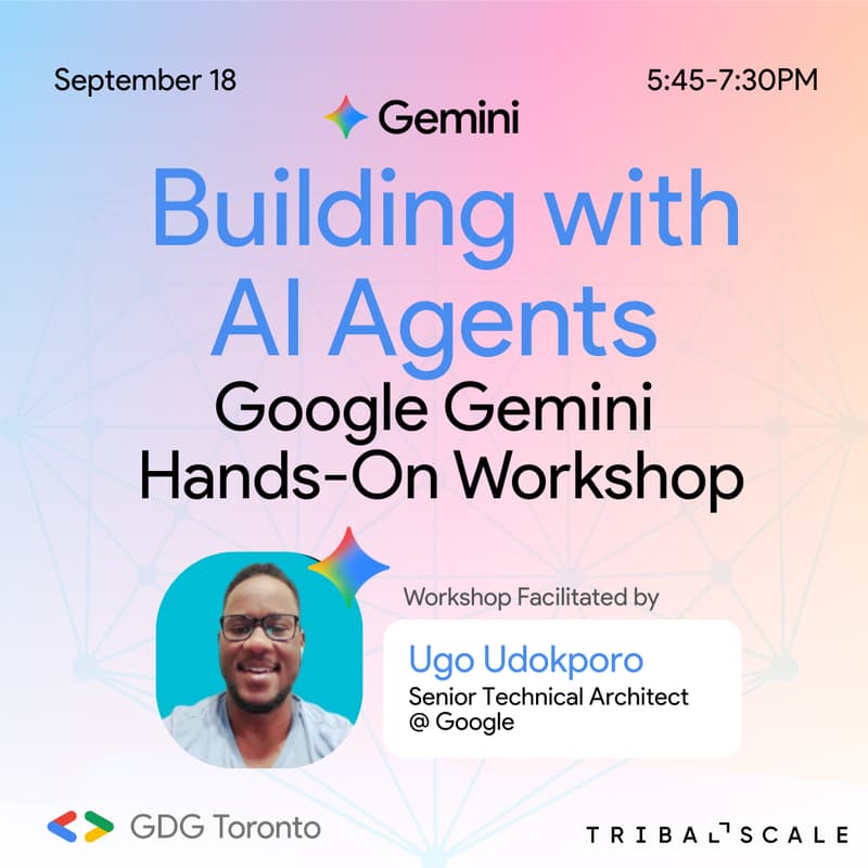 Cover Image for Hands-On Workshop: Building AI Agents with Google’s Gemini
