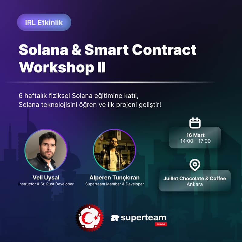 Cover Image for Solana & Smart Contract Workshop II