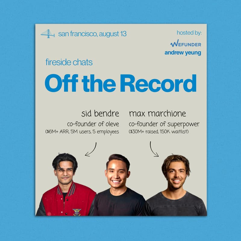 Cover Image for Off the Record – Fireside Chats by Wefunder & Andrew Yeung