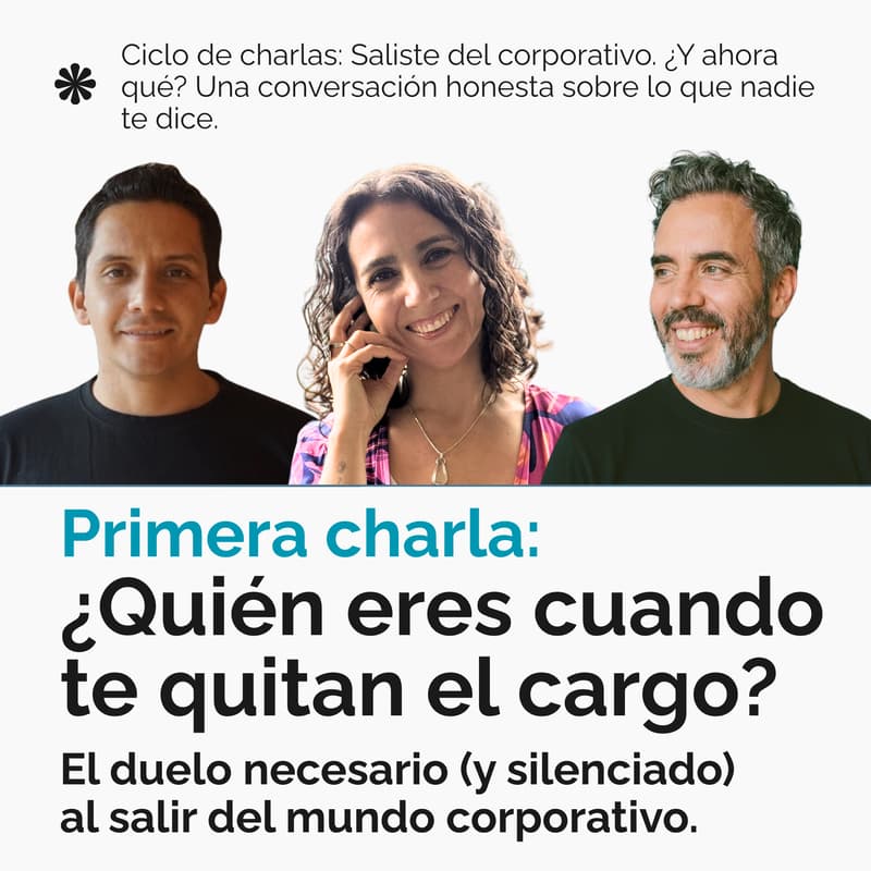 Cover Image for ¿Quién eres cuando te quitan el cargo?