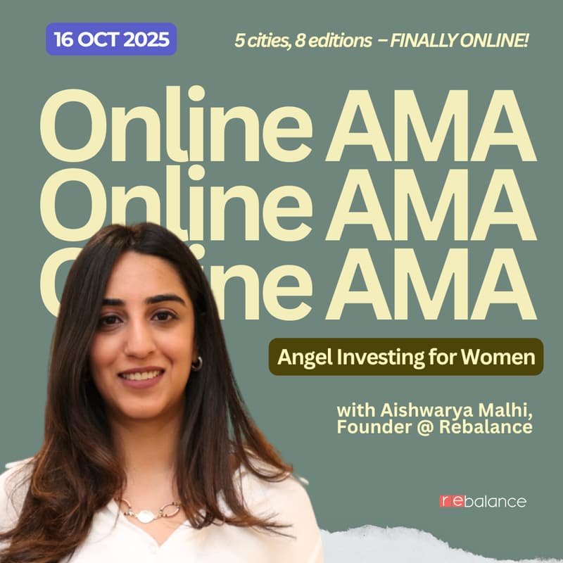 Cover Image for Online AMA: Chat on Angel Investing with Aishwarya Malhi (For Women)