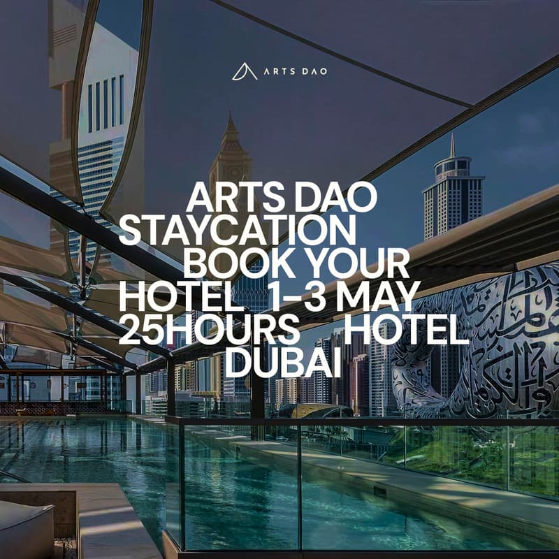 Cover Image for Arts DAO Staycation: Book your Hotel | 1–3 May 2026 (Optional and not required to attend events)