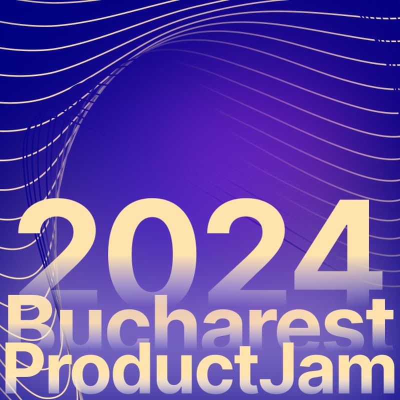 Cover Image for Bucharest Product Jam
