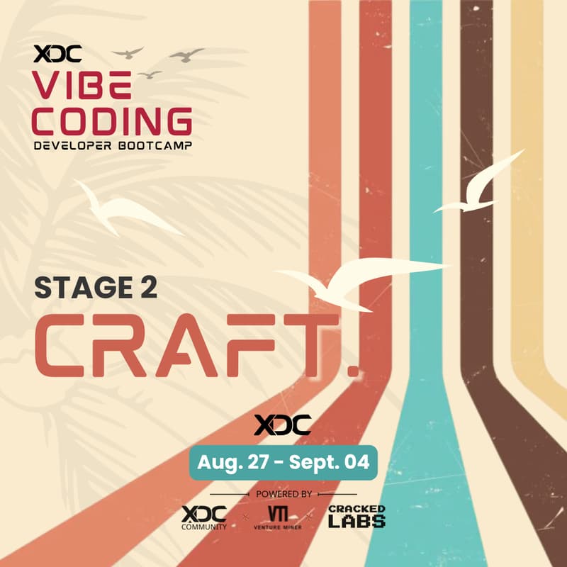 Cover Image for XDC Vibe Coding Bootcamp - Stage 2: Craft