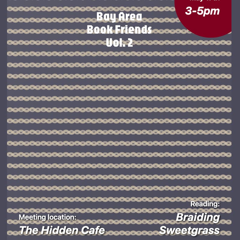 Cover Image for Bay Area Book Friends: Braiding Sweetgrass