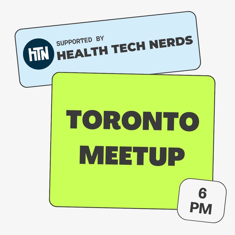 Cover Image for Toronto Meetup with Health Tech Nerds