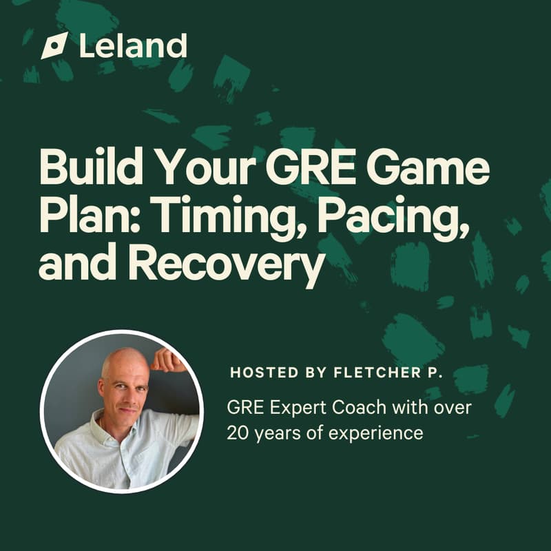 Cover Image for Build Your GRE Game Plan: Timing, Pacing, and Recovery
