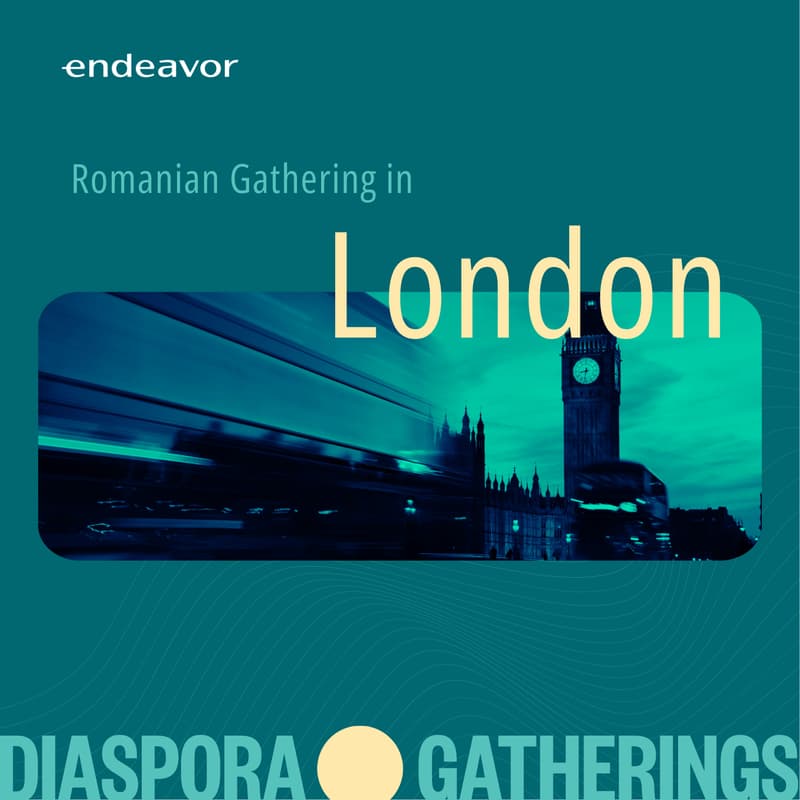 Cover Image for Endeavor Romanian Gathering in London