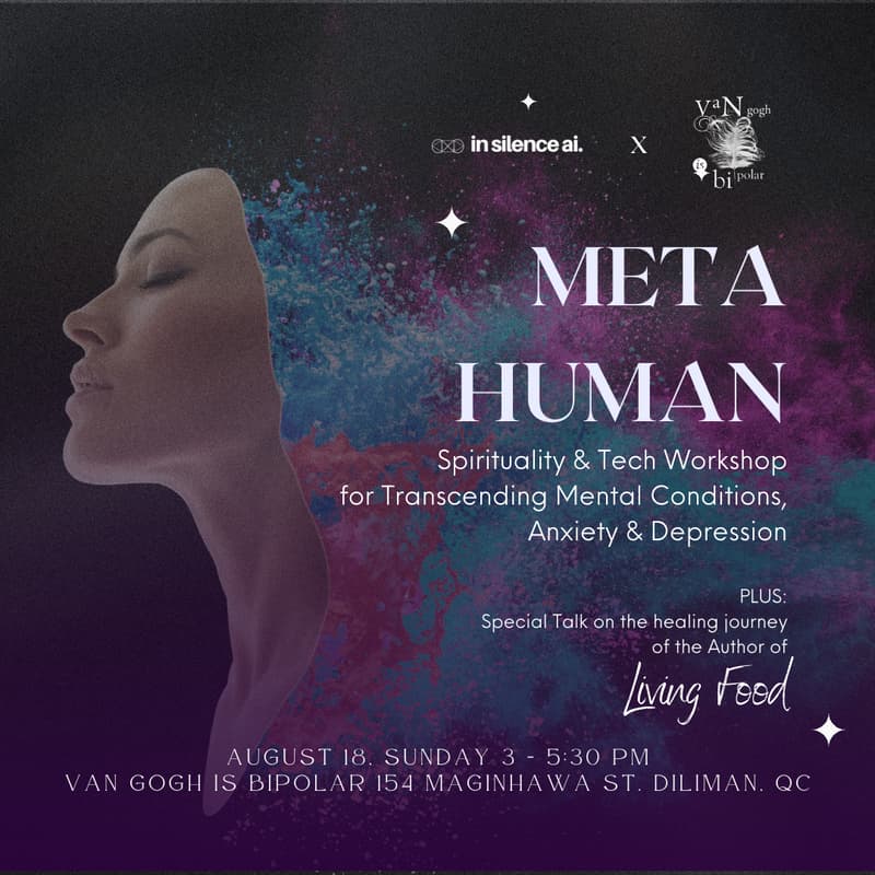 Cover Image for META HUMAN: Spirituality & Tech Workshop  for Transcending Mental Conditions, Anxiety & Depression