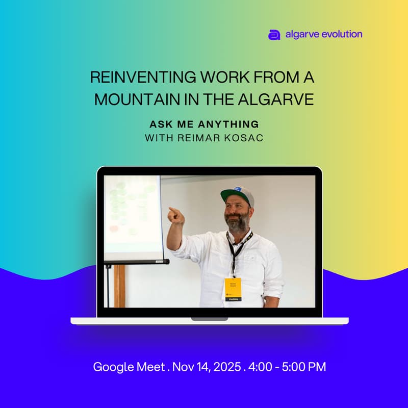 Cover Image for Reinventing Work from a Mountain in the Algarve: An Ask Me Anything with Reimar Kosack