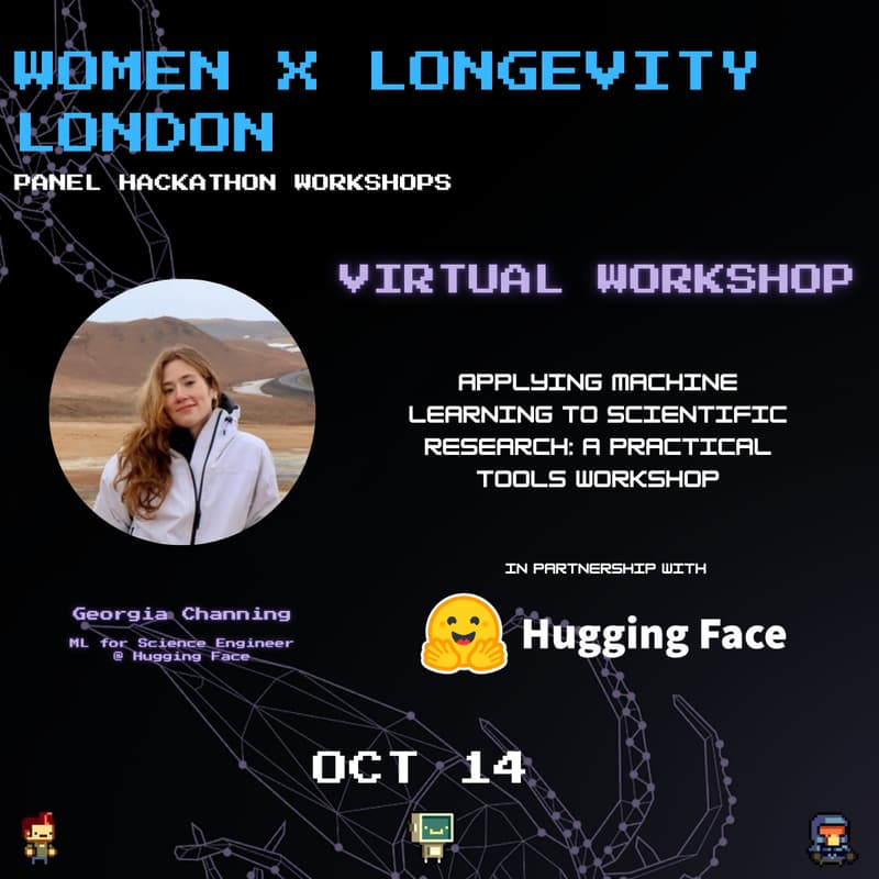Cover Image for Women x Longevity Workshop:  ML for Scientific Research with Hugging Face