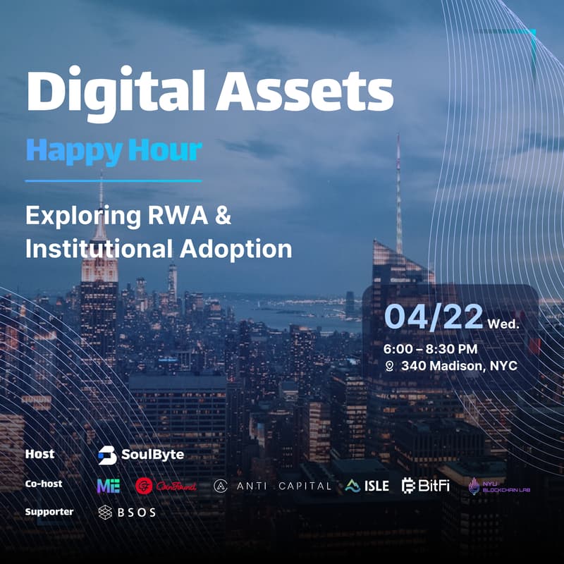 Cover Image for Digital Assets Happy Hour: RWA, Tokenization & Institutional Adoption