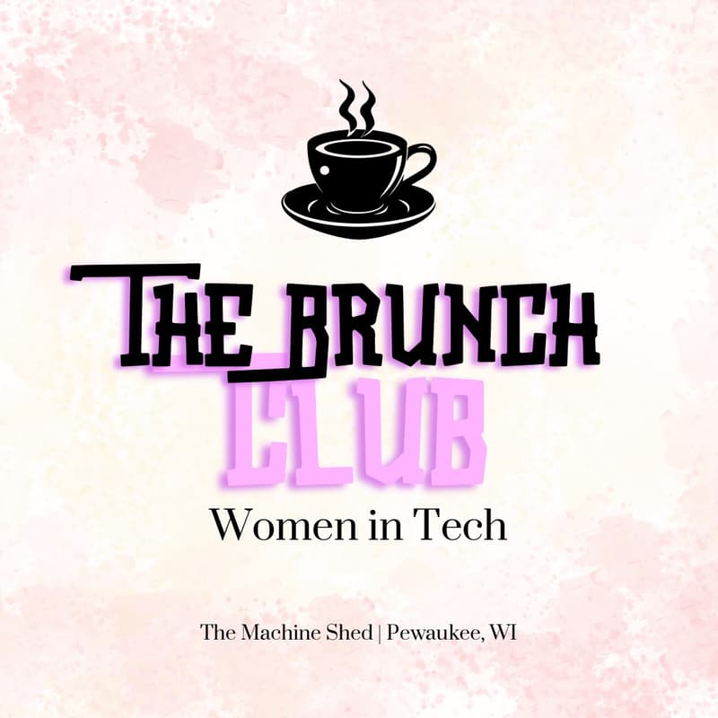 Cover Image for The Brunch Club - Women in Tech