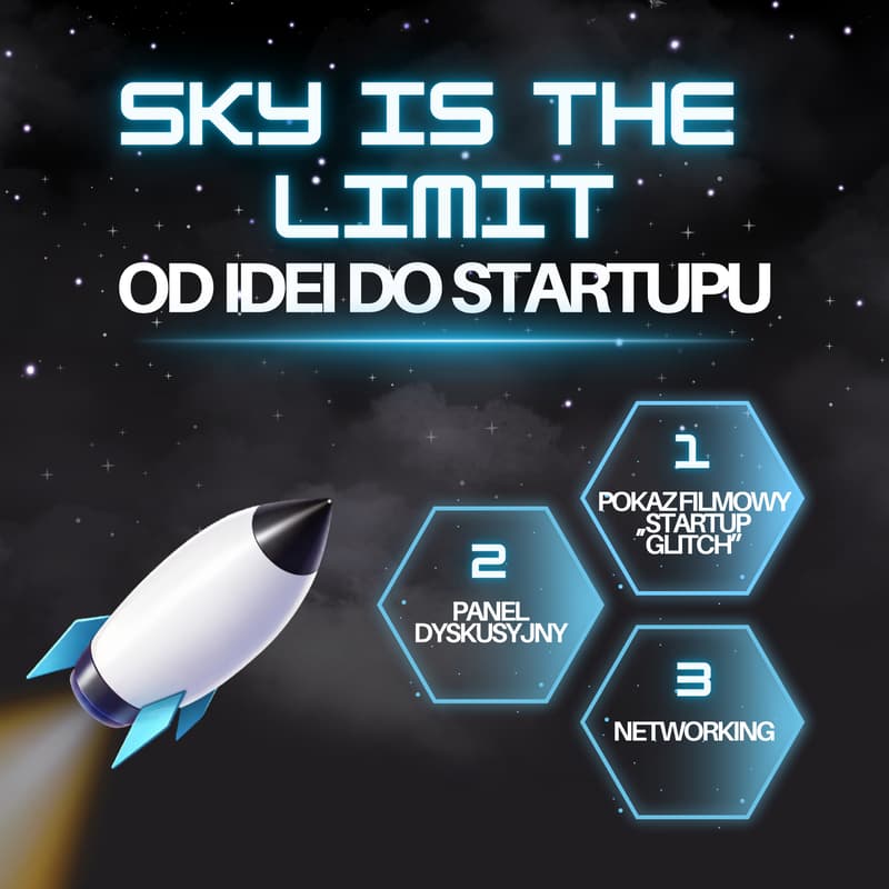 Cover Image for Sky is the limit - od idei do startupu!