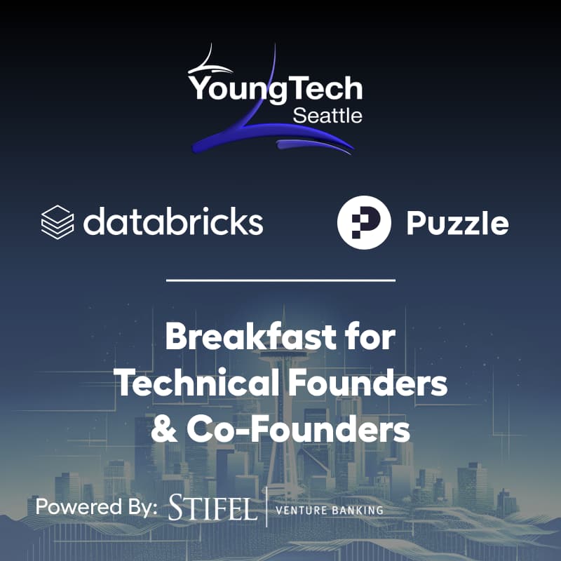 Cover Image for Breakfast for Technical Founders & Co-Founders w/ Databricks & Puzzle [Seattle Tech Week]
